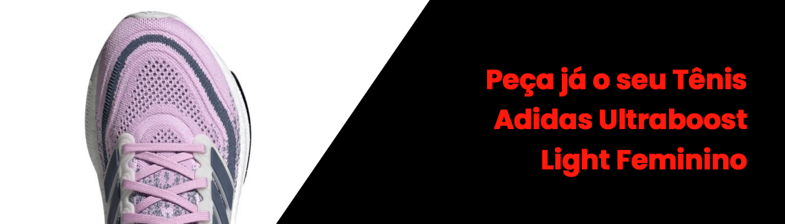 Peça já o seu Tênis Adidas Ultraboost Light Feminino