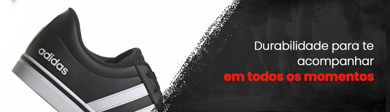 Durabilidade para te acompanhar em todos os momentos