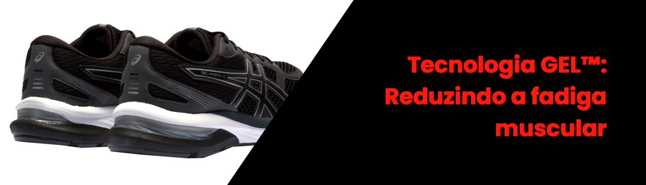 Tecnologia GEL™: Reduzindo a fadiga muscular