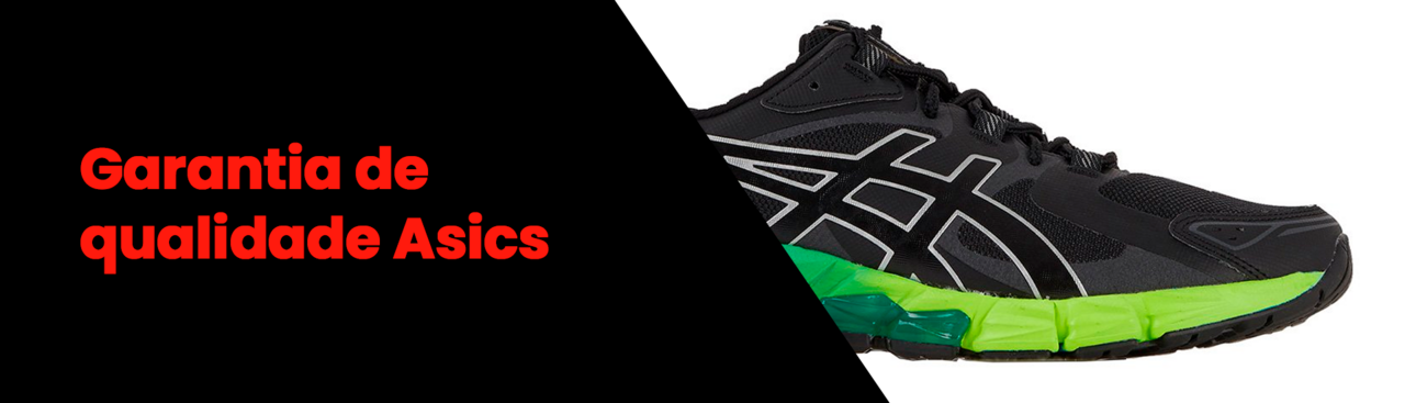 Garantia de qualidade Asics