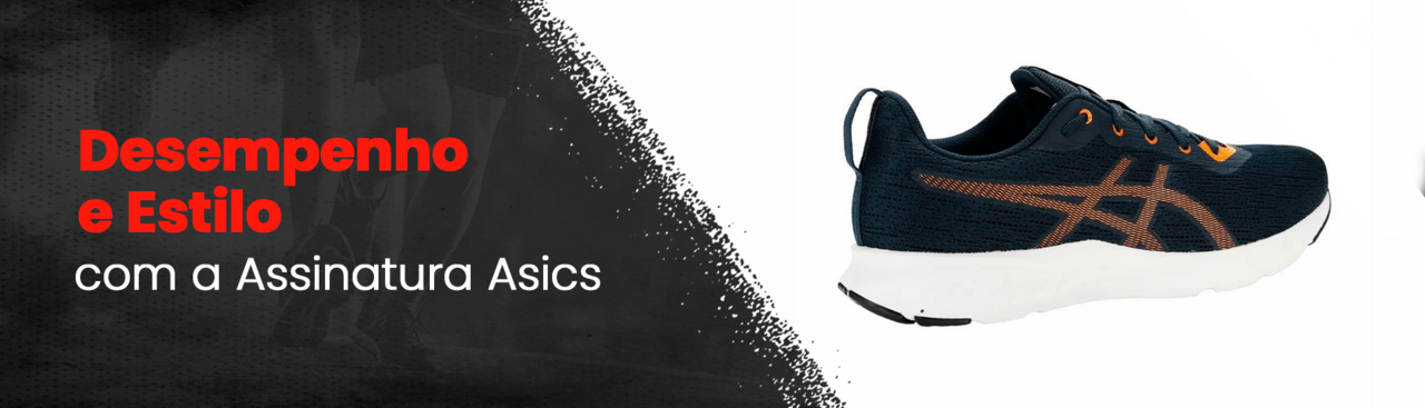 Desempenho e Estilo com a Assinatura Asics