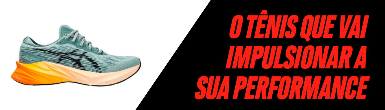 O tênis que vai impulsionar a sua performance